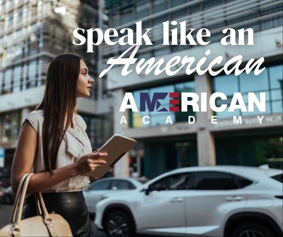 Speak like an American